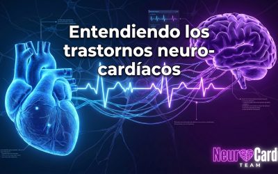 Entendiendo los trastornos neuro-cardíacos: La conexión bidireccional entre las arritmias y el sistema nervioso